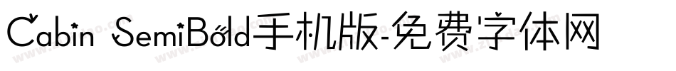 Cabin SemiBold手机版字体转换